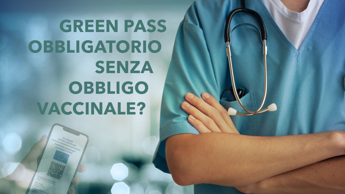 Green Pass Obbligatorio