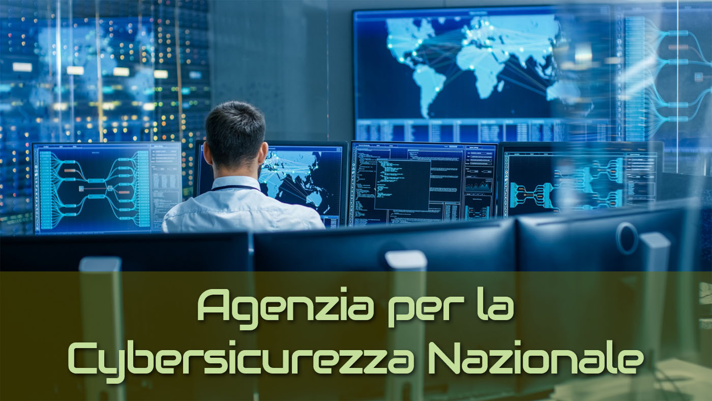 Agenzia Cybersicurezza Nazionale