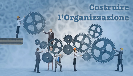 Costruire Organizzazione