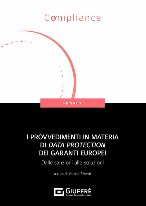 Provvedimenti Materia Data Protection